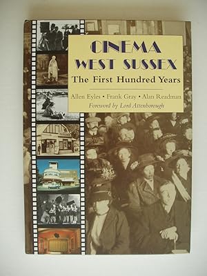 Imagen del vendedor de Cinema West Sussex - The First Hundred Years a la venta por Goldring Books
