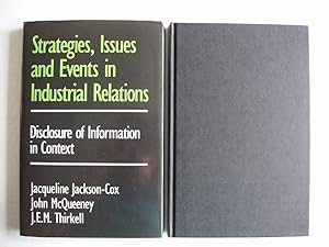 Strategies, Issues and Events in Industrial Relations - Disclosure of Information in Context