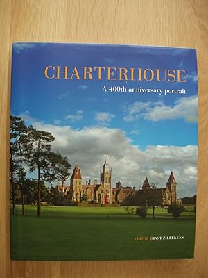 Charterhouse - A 400th Anniversary Portrait - 1611 - 2011