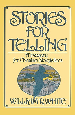 Immagine del venditore per Stories for Telling (Paperback or Softback) venduto da BargainBookStores