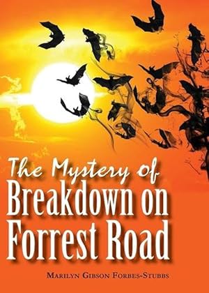 Seller image for The Mystery of Breakdown on Forrest Road (Paperback) for sale by AussieBookSeller
