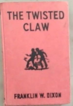 Imagen del vendedor de The Twisted Claw (Hardy Boys Mystery Series) a la venta por Chapter 1