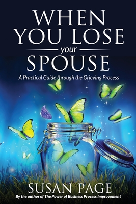 Seller image for When You Lose Your Spouse: A Practical Guide through the Grieving Process (Paperback or Softback) for sale by BargainBookStores