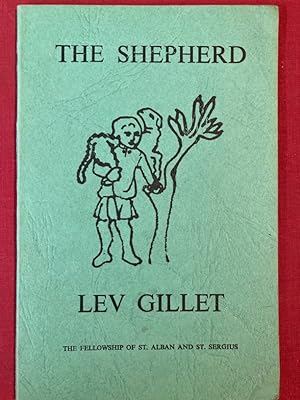 Seller image for The Shepherd. Addresses delivered at the Retreat House of Pleshey and prepared for publication by Constance Babington Smith. for sale by Plurabelle Books Ltd