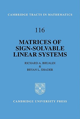 Immagine del venditore per Matrices of Sign-Solvable Linear Systems (Paperback or Softback) venduto da BargainBookStores