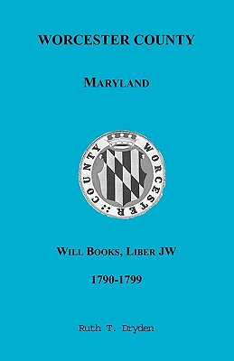 Seller image for Worcester Will Books, Liber JW, 1790-1799 (Paperback or Softback) for sale by BargainBookStores