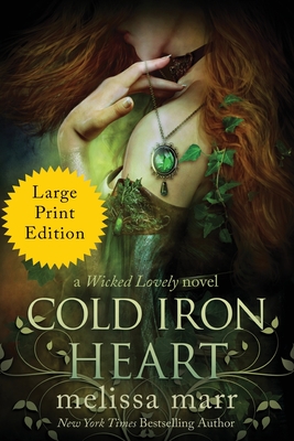 Seller image for Cold Iron Heart: A Wicked Lovely Novel (Paperback or Softback) for sale by BargainBookStores