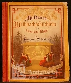 Goldenes Weihnachts-Büchlein für fromme Kinder. Für xylographischen Farbendruck in Holzschnitt au...