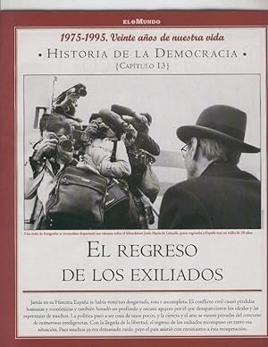 Bild des Verkufers fr Historia de la Democracia 1975-1995: fasciculo numero 13: El regreso de los exiliados zum Verkauf von EL BOLETIN