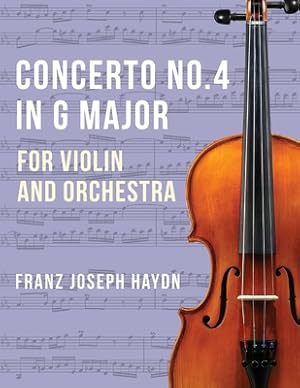 Bild des Verkufers fr Haydn Franz Joseph Concerto No2 in G Major Hob VIIa: 4 Violin and Piano by Ferdinand Kuchler Peters (Paperback or Softback) zum Verkauf von BargainBookStores
