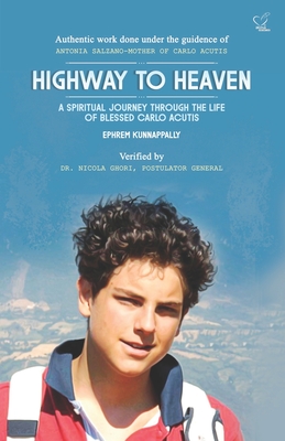 Image du vendeur pour Highway to Heaven: A Spiritual Journey Through the Life of Blessed Carlo Acutis (Paperback or Softback) mis en vente par BargainBookStores
