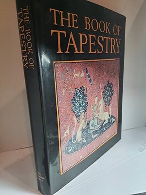 Seller image for Book of Tapestry History and Technique for sale by Hammonds Antiques & Books