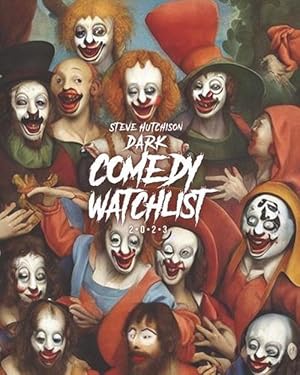 Seller image for Dark Comedy Watchlist (2023) (Paperback) for sale by Grand Eagle Retail