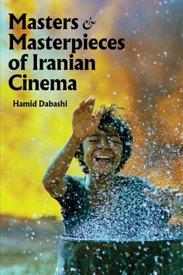Image du vendeur pour Masters and Masterpieces of Iranian Cinema (Paperback or Softback) mis en vente par BargainBookStores