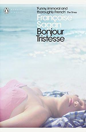 Seller image for Bonjour Tristesse and A Certain Smile (Penguin Modern Classics) for sale by WeBuyBooks 2