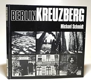 Berlin Kreuzberg. Mit 113 Schwarzweiß-Abbildungen. Hg. vom Bezirksamt Kreuzberg von Berlin.