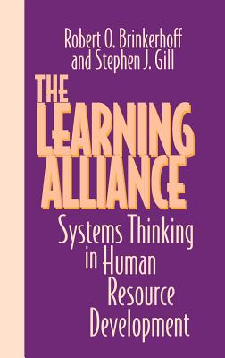 Seller image for The Learning Alliance: Systems Thinking in Human Resource Development (Hardback or Cased Book) for sale by BargainBookStores