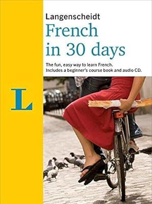 Seller image for Langenscheidt French in 30 days (Berlitz in 30 Days) for sale by WeBuyBooks
