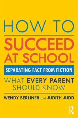 Imagen del vendedor de How to Succeed at School: Separating Fact from Fiction (Paperback or Softback) a la venta por BargainBookStores