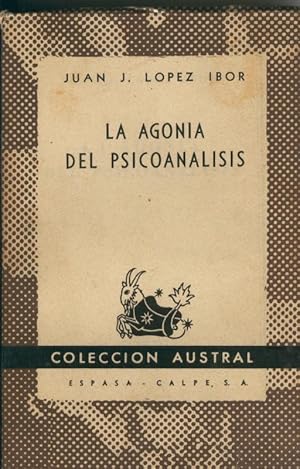 Bild des Verkufers fr La agonia del psicoanalisis zum Verkauf von El Boletin