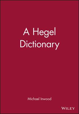 Immagine del venditore per A Hegel Dictionary (Paperback or Softback) venduto da BargainBookStores