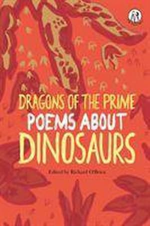 Bild des Verkufers fr Dragons of the Prime: Poems about Dinosaurs zum Verkauf von Smartbuy