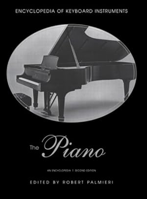 Immagine del venditore per Piano : An Encyclopedia venduto da GreatBookPrices