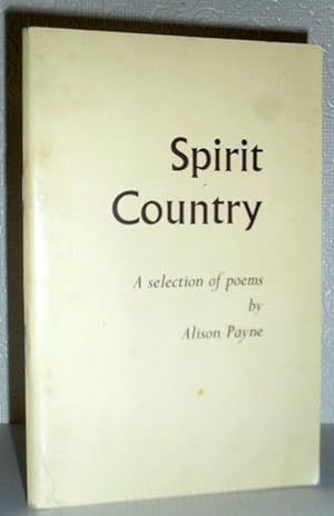 Spirit Country - A selection of poems