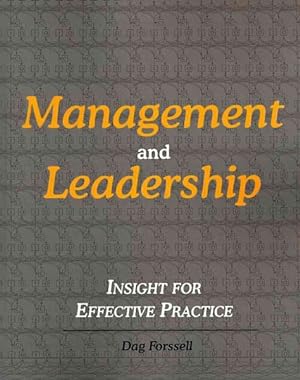 Immagine del venditore per Management and Leadership : Insight for Effective Practice venduto da GreatBookPricesUK
