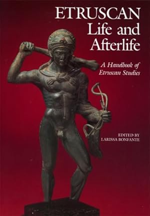 Seller image for Etruscan Life and Afterlife : A Handbook of Etruscan Studies for sale by GreatBookPricesUK