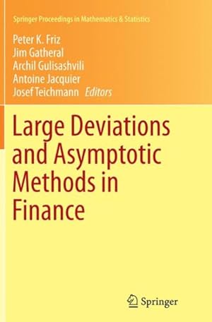 Bild des Verkufers fr Large Deviations and Asymptotic Methods in Finance zum Verkauf von GreatBookPricesUK
