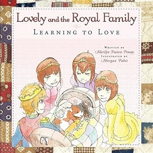 Bild des Verkufers fr Lovely and the Royal Family : Learning to Love zum Verkauf von GreatBookPricesUK