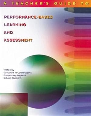 Immagine del venditore per Teacher's Guide to Performance-Based Learning and Assessment venduto da GreatBookPricesUK