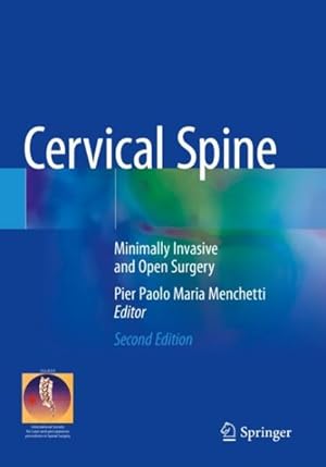 Immagine del venditore per Cervical Spine : Minimally Invasive and Open Surgery venduto da GreatBookPricesUK
