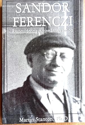 Bild des Verkufers fr SANDOR FERENCZI. Reconsidering Active Intervention zum Verkauf von Douglas Books