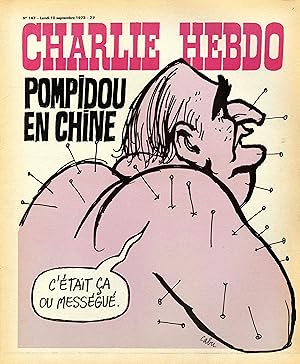"CHARLIE HEBDO N°147 du 10/9/1973" CABU : POMPIDOU EN CHINE