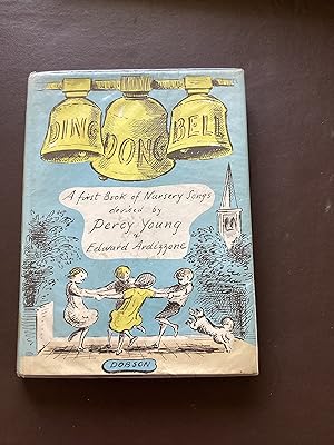 Ding Dong Bell: A First Book of Nursery Songs