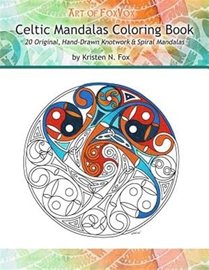 Immagine del venditore per Celtic Mandalas : 20 Original, Hand-drawn Celtic Mandalas venduto da GreatBookPricesUK