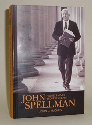 John Spellman: Politics Never Broke His Heart