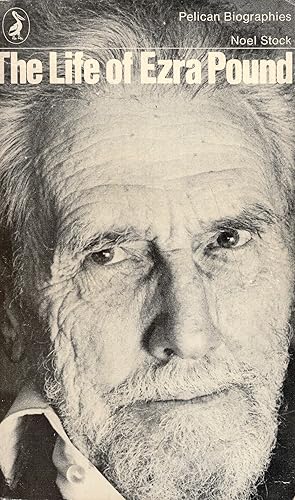Seller image for The Life of Ezra Pound for sale by A Cappella Books, Inc.