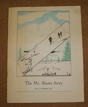 The Mount Shasta Story