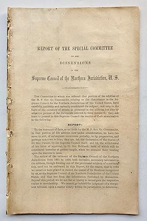 Imagen del vendedor de Report of the Special Committee on the Dissensions in the Supreme Council of the Northern Jurisdiction, U.S. a la venta por George Ong Books