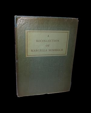 Imagen del vendedor de A Recollection of Marcella Sembrich a la venta por Marc J Bartolucci