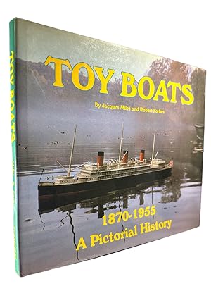 Seller image for Toy Boats, 1870-1955: A Pictorial History from the Forbes Magazine Collection for sale by First Coast Books