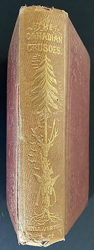 Bild des Verkufers fr Canadian Crusoes. A Tale of the Rice Lake Plains zum Verkauf von Lord Durham Rare Books (IOBA)
