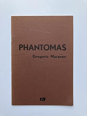 PHANTOMAS N° 19 : Gregorio Marañón