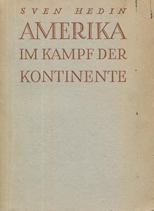 Bild des Verkufers fr Amerika im Kampf der Kontinente. zum Verkauf von ANTIQUARIAT ERDLEN