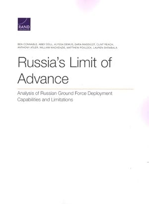 Seller image for Russia's Limit of Advance : Analysis of Russian Ground Force Deployment Capabilities and Limitations for sale by GreatBookPricesUK