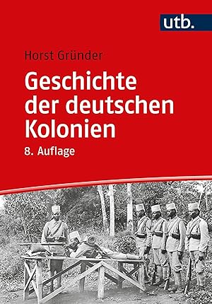 Bild des Verkufers fr Geschichte der deutschen Kolonien zum Verkauf von moluna
