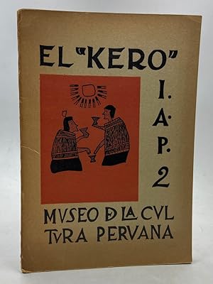 Imagen del vendedor de EL KEROVASO DE LIVACIONES CUZQUENO DE MADERA PINTADA. a la venta por Libreria antiquaria Dedalo M. Bosio